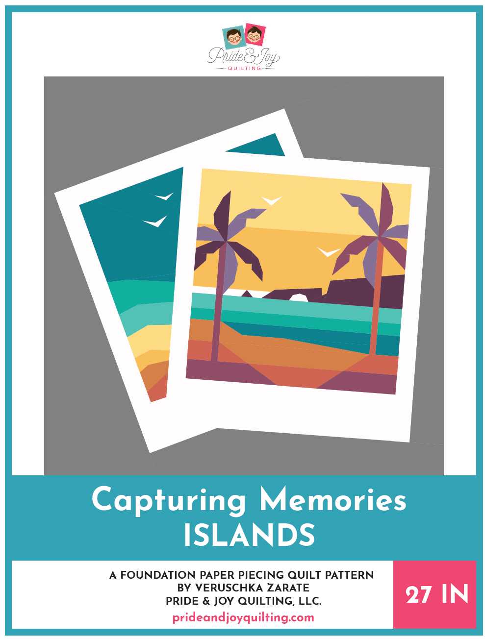 PDF (Part 5 of 12) Capturing ISLANDS, A Foundation Paper Piecing Quilt Pattern Series