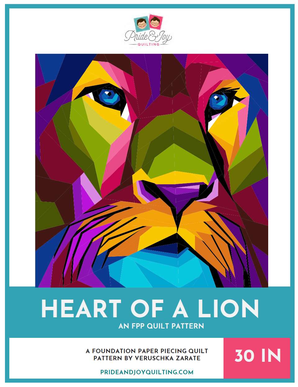 Heart of a Lion Quilt Pattern by Pride & Joy Quilting