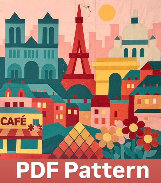 PDF PATTERN: "Paris, Je T'Aime" Dual Technique Quilt Pattern