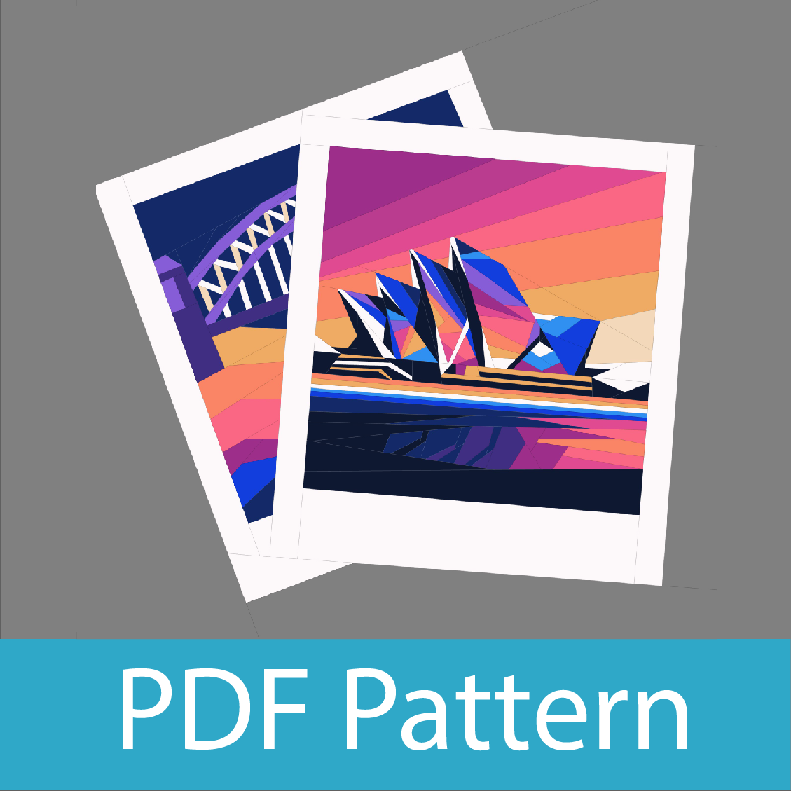 PDF (Part 9 of 12) Capturing Memories Sydney Sunset, A Foundation Paper Piecing Quilt Pattern Series